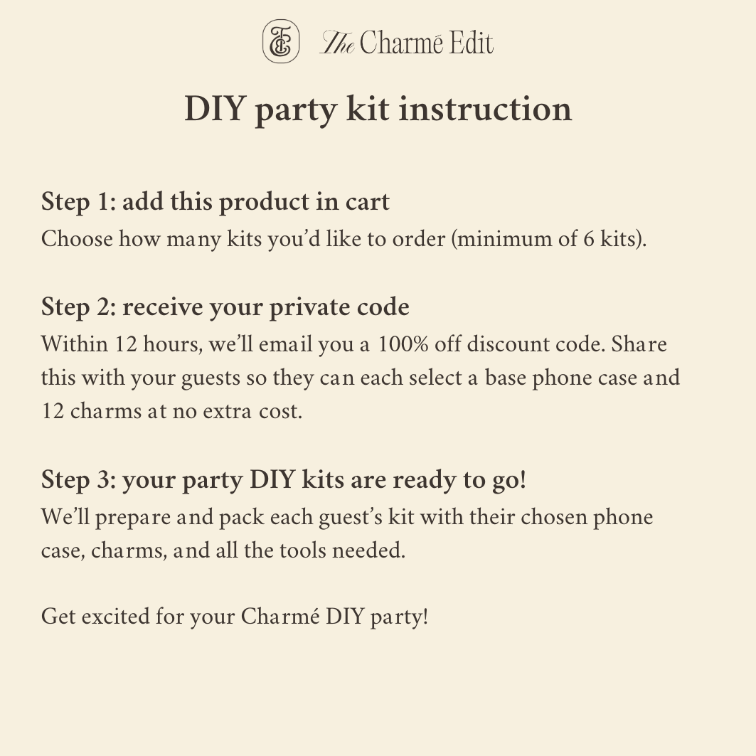Charmé DIY Party Kit (Bundle of 6+)